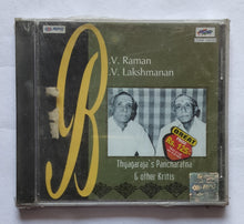 B. V. Raman, B. V. Lakshmanan " Thyagaraja's Pancharatna & Other Krithis " Carnatic Vocal