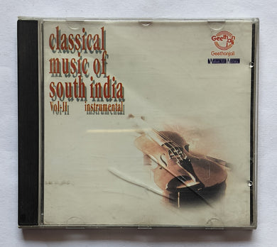 Classical Music Of South Indian Instrumental - Vol : 2