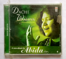 Dachi Waleya - Abida Parveen  " Vol : 6 "