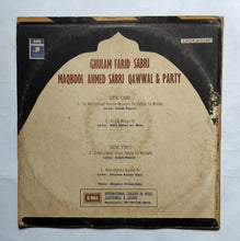 Sabri Brothers - Ghulam Farid Sabri - Maqbool Ahmed Sabri Qawwali & Party " LP, 33/ RPM " LKDA. 20040 "