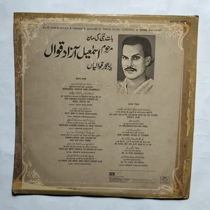 Ismail Azad Qawwali - Baat Nabi Ki Maan - Memorable Qawwalis " LP, 33/ RPM " MOCE. 6002 "