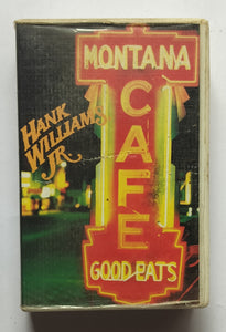 Hank Williams. JR - Montana Cafe