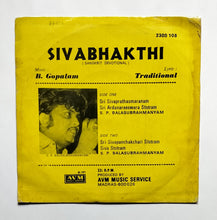 Siva Bhakthi                                   By : S. P. Balasubrahmanyam     ( Music : Gopalam )