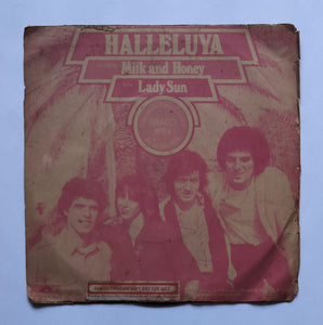 Halleluya - Milk and Honey,         Lady Sun " EP, 45 RPM "