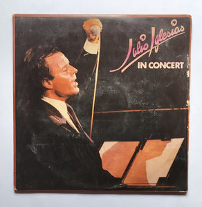 Julio Iglesias - In Concert             " LP 1&2 "