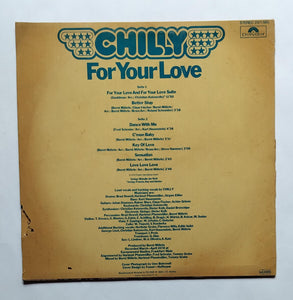 Chilly - For Your Love