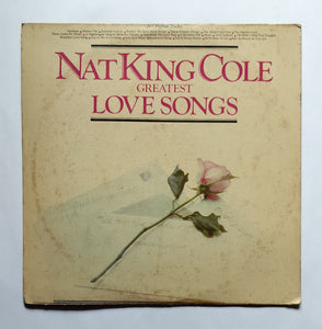 Nat King Cole - Greatest Love Songs " 20 Original Tracks "