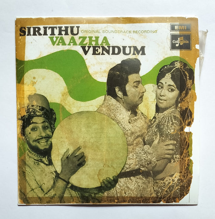 Sirithu Vaazha Vendum ( EP, 45 RPM )