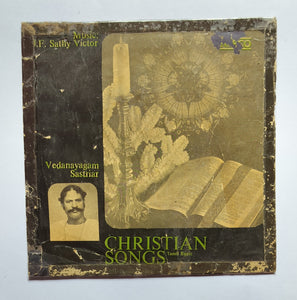 Tamil Basic Christian Songs         Vedanayagam Sastriar , Music : J. F. Sathy Victor.