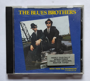 The Blues Brothers - Music From The Soundtrack " Digitally Remastered From The Original Master Tapes "