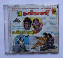 Kanmani / Kalyaanam