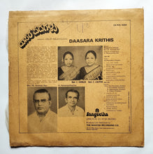 Daasara Krithis - Sung By Bombay Sisters " Music : T. K. Govinda Rao "