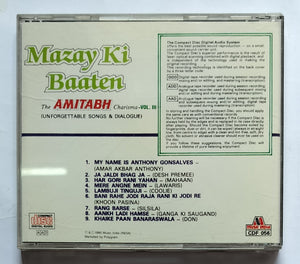 Mazay Ki Baaten - Amitabh " Charisma " Vol : 3 ( Unforgettable Songs & Dialogue )