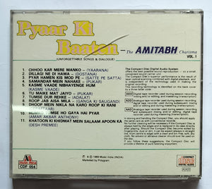 Pyaar Ki Baaten - The Amitabh " Charisma " Vol : 1 ( Unforgettable Songs & Dialogue )