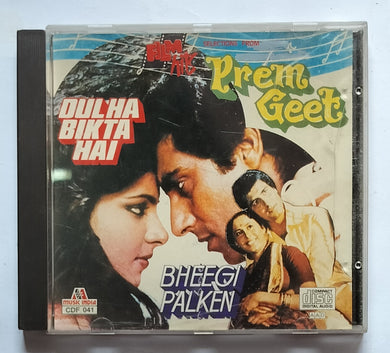 Film Hits Selection From - Prem Geet , Bheegi Palken , Dulha Bikta Hai .