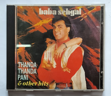 Baba Sehhal - Thanda Thanda Pani & Others Hits