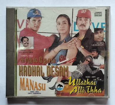 Kadhal Desam / Ullathai Alli Thha / Manasu