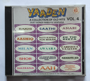 Yaaden - A Collection Of Old Hits Vol : 4 ( Singers : Babla & Vendana )