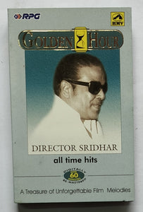 Golden Hour - Director Sridhar " All Time Hits "  ( Tamil Film Hits )