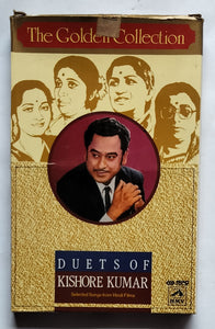 The Golden Collection - Duets Of Kishore Kumar " Selected Songs From Hindi Films " ( 4 Cassette Pack )