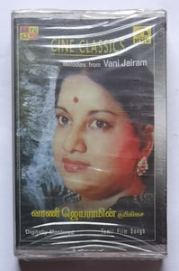 Cine Classics - Melodies From Vani Jairam ( Tamil Film Songs )
