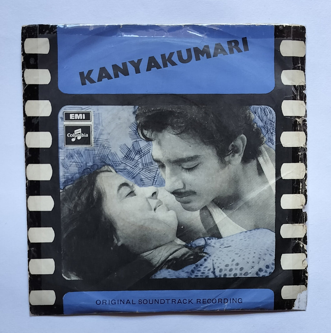 Kanyakumari ( EP, 45 RPM )      Music : M. B. Sreenivasan