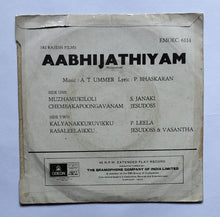 Aabhijathiyam ( EP, 45 RPM )      Music : A. T. Ummer