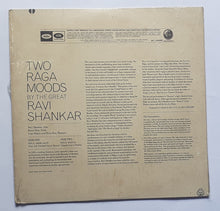 Two Ragas Moods By The  Great Ravi Shankar - Sitar , Kanai Dutt - Tabla , Gopi Mohan & Niren Roy - Tanpura .