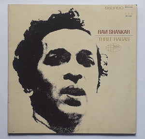 Ravi Shankar- Three Ragas " Chatur Lal - Tabla , Pradjot Sen - Tamboura . "