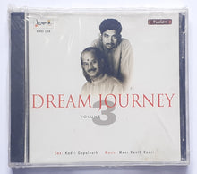 Dream Journey - Vol : 3 " Sax : Kadri Goalnth , Music : Mani Kanth Kadri "