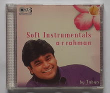 Soft Instruments A. R. Rahman by Tabun