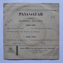 Pasamalar " EP , 45 RPM " Music : Viswanathan - Ramamoorthi
