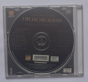 Om Jai Jagadish " Music : Anu Malik "