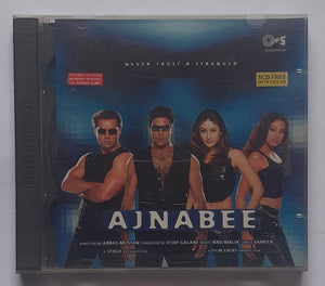 Ajnabee " Music : Anu Malik  , 2 CD Pack  "