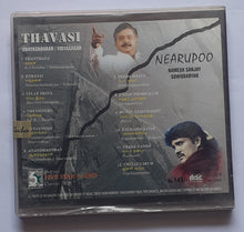 Thavasi / Nearupoo " Music : Vidyasagar / Sowndaryan "