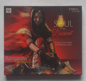 Rajnigandha Shekhawal - Soul of the Desert