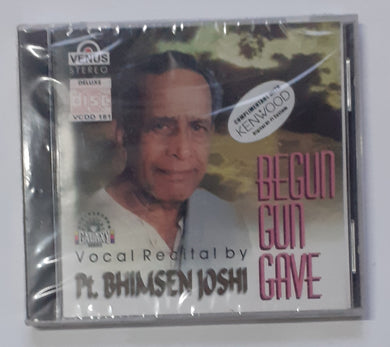 Begun Gun Gave - Vocal Recotal by Pt. Bhimesrn Joshi