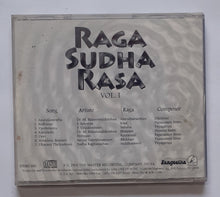 Raga Sudha Rasa Vol . 1 " Classical Vocal  "