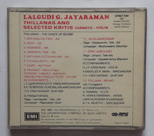 Lalgudi G. Jayaraman - Thillanas And Selected Kritis " Carnatic - Vioiln "