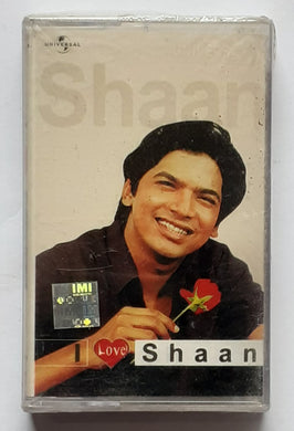 Shaan - I Love You Shaan