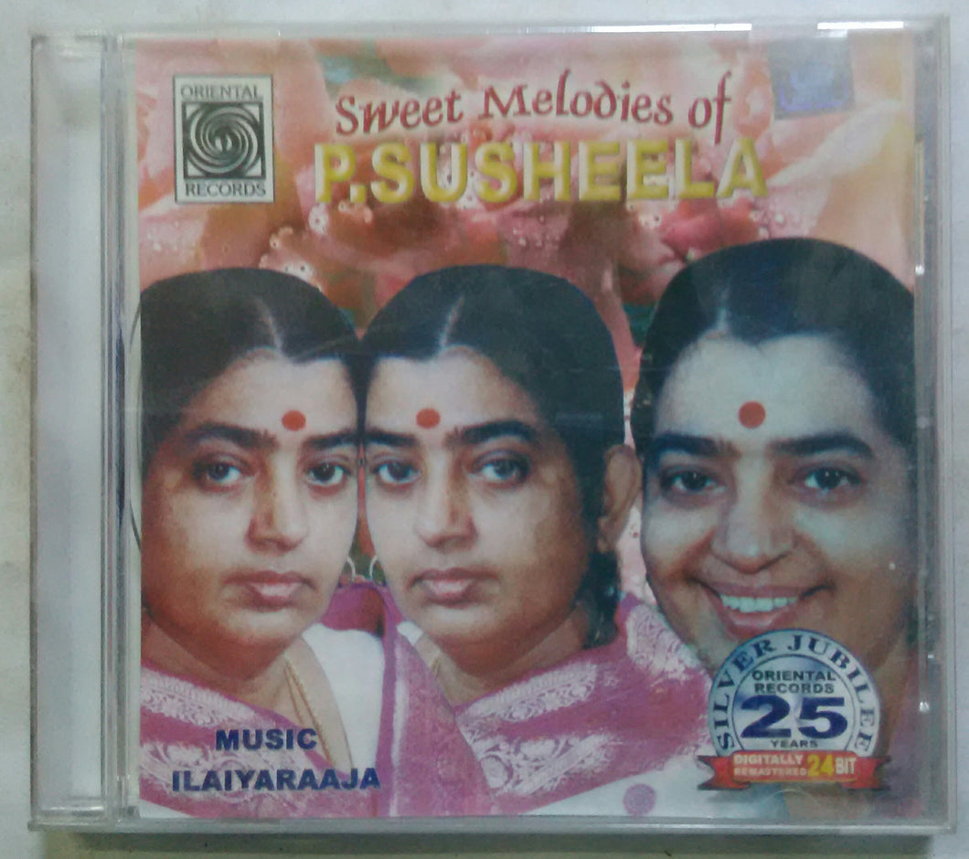 Sweet Melodies Of P. Susheela