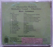 Dharmathin Thalaivan / Kizhakku Vaasal / Kshatriyan