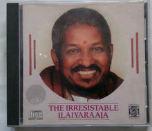 The Irresistible Ilaiyaraaja