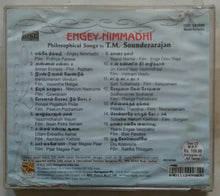 Engey Nimmadhi ( Philosophical Songs By ) T. M. Soundararajan