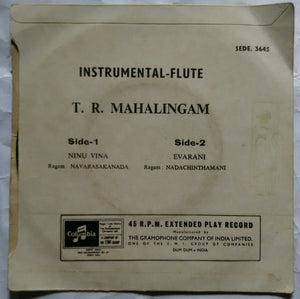 T. R. Mahalingam Flute Instrumental ( EP 45 RPM )