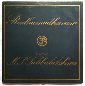Radhamadhavam ( Rendered By ) M. S. Subbulakshmi