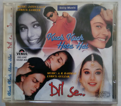 Kuch kuch Hota Hai / Dil Se.. / Bandhan