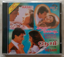 Aasai / Kadhal Kottai / Nesam