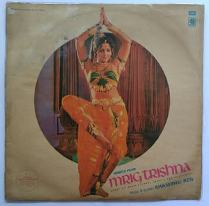 Mrig Trishna ( LP 45 RPM )