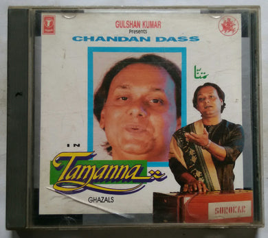 Tamanna ( Ghazals ) Singer : Chandan Dass